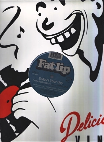 Vinyl LP: Fatlip (of The Pharcyde) feat. Chali 2na - 'Today's Your Day (WhachaGoneDu?)/ Joe's Turkey'